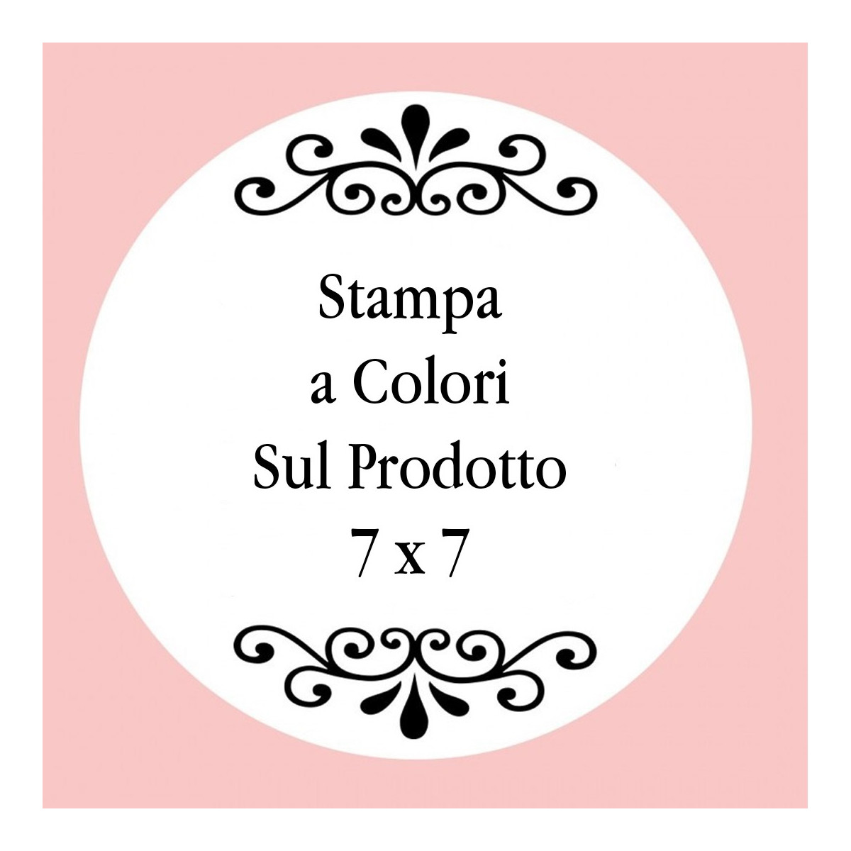 Personalizzazione con stampa digitale con testo a colori, foto o logo di dimensioni 7 x 7 cm