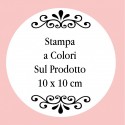 Personalizzazione con Stampa Digitale con Testo, Foto o Logo a Colori di 10 x 10 cm