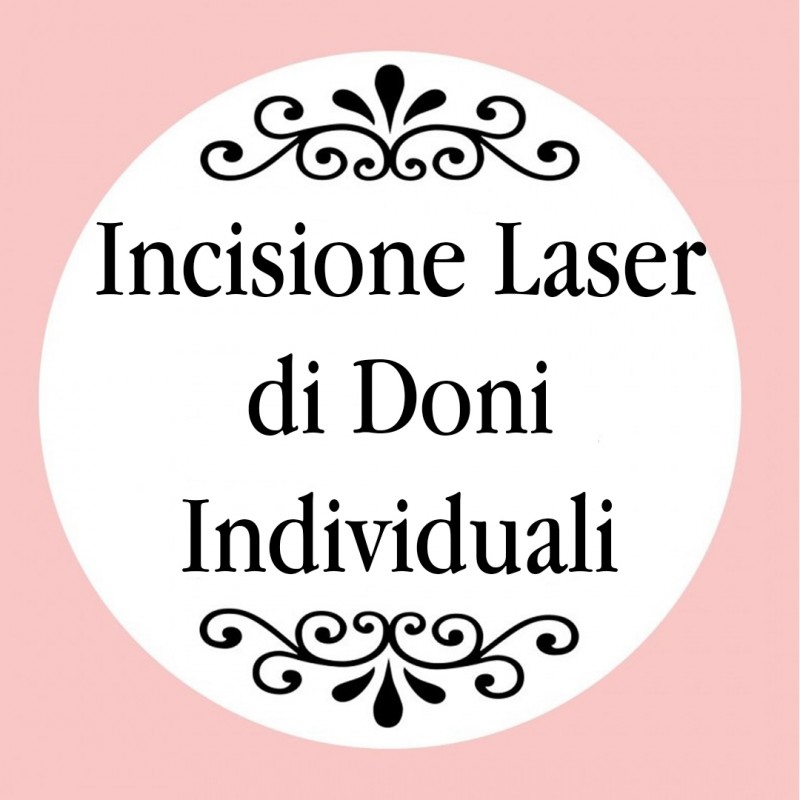 Personalizzazione con incisione laser regali unici