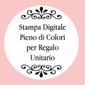 Personalizzazione con stampa digitale con testo foto o logo a colori